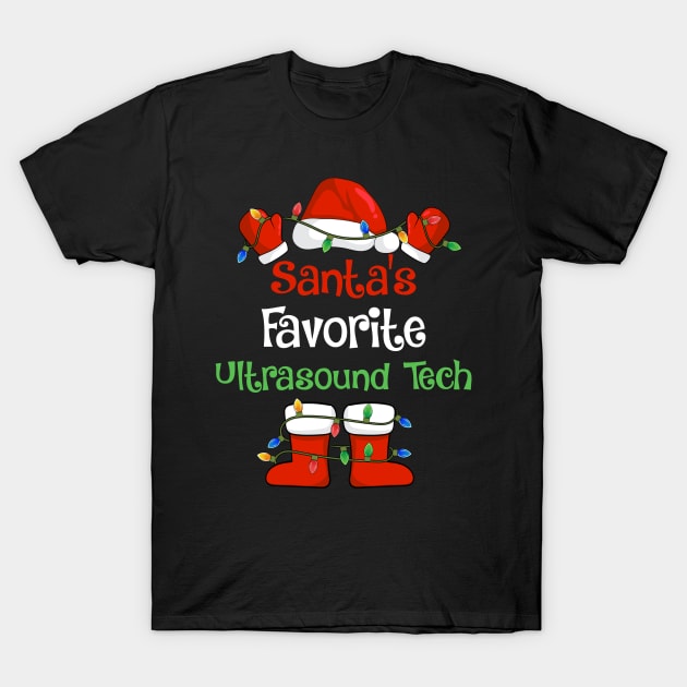 Santa's Favorite Ultrasound Tech Funny Christmas Pajamas T-Shirt by cloverbozic2259lda